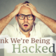 Funny IT Story (“I Think We’re Being Hacked!”)