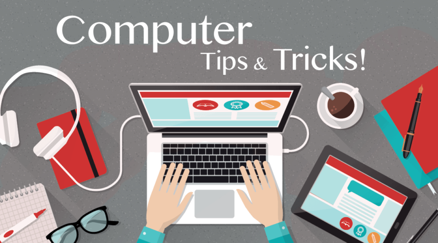 Computer tips and tricks