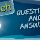 Tech Questions & Answers