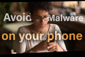 5 Ways to avoid Malware on your phone