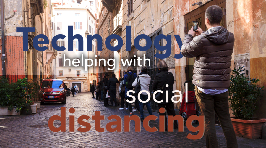Technology helping with social distancing